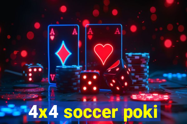 4x4 soccer poki